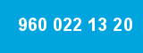 960 022 13 20 960 022 13 20